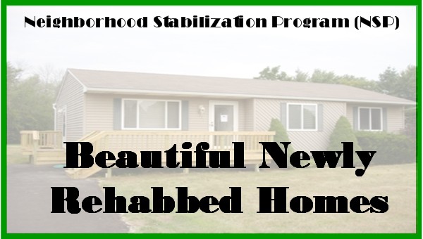 Newly Rehabbed Homes